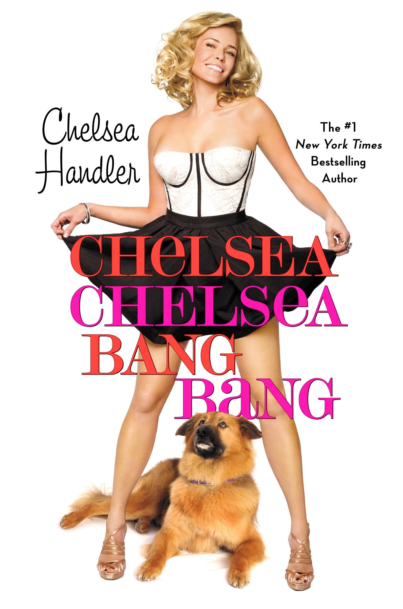  Book Review: “Chelsea Chelsea Bang Bang” -Chelsea Handler (2010)